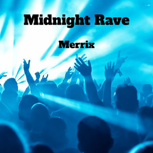 Midnight Rave