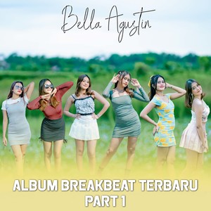 One Lee Music - Album Breakbeat Bella Agustin, Pt. 1