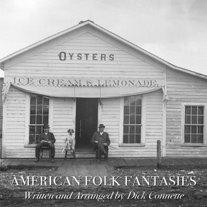 American Folk Fantasies, Vol. 1: Oysters, Ice Cream & Lemonade