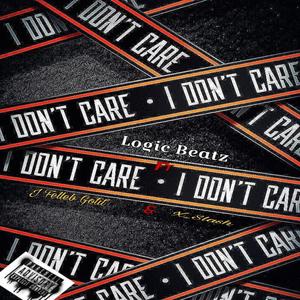 I Don't Care (feat. X_Slash & Logic beatz)