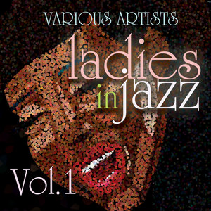 Ladies in Jazz, Vol. 1