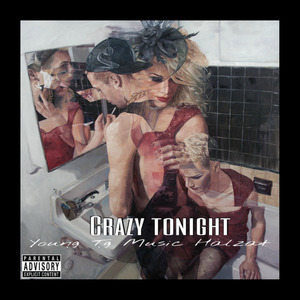 Crazy Tonight