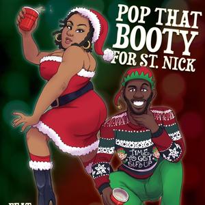 Pop That Booty For Santa (feat. Scholar Kuwgi) (Explicit)