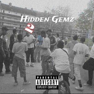 Hidden Gemz 2 (Explicit)