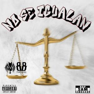 No se igualan (feat. BB Paniagua LNL) [Explicit]