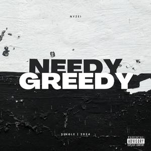 Needy & Greedy (Explicit)