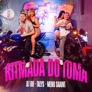 Ritmada do toma (feat. DJ Talys & Meno Saaint)