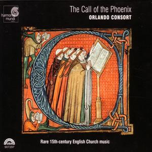 The Call of The Phoenix: Rare 15th Century English Church Music