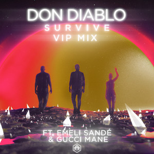 Survive (VIP Mix|Explicit)