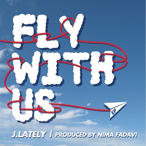 Fly With Us EP