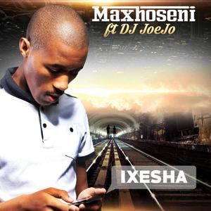 Ixesha (feat. Dj Joejo)