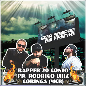 Siga Sempre em Frente