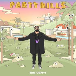 PARTY HILLS