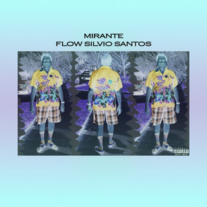 Flow Silvio Santos (Explicit)