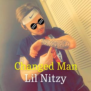 Changed Man (Explicit)
