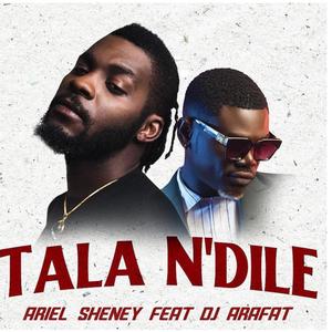 Tala N'dile(feat. Dj Arafat)