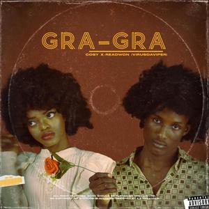 GRA GRA (feat. Readwon) (Explicit)
