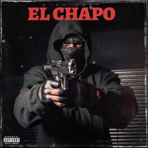 EL CHAPO (Explicit)