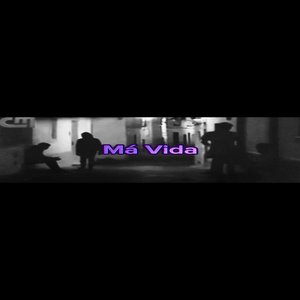 Má Vida (Explicit)