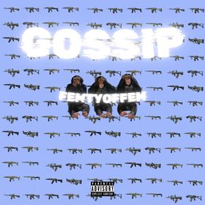 GOSSIP (feat. ProdByEnes) [Explicit]