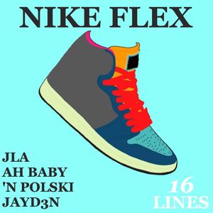 Nike Flex(feat. 'N Polski) (Explicit)