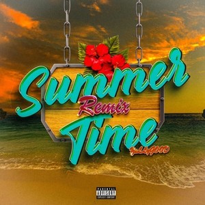 SUMMER TIME (feat. TAIJI & 3LEEPY) [Remix] [Explicit]