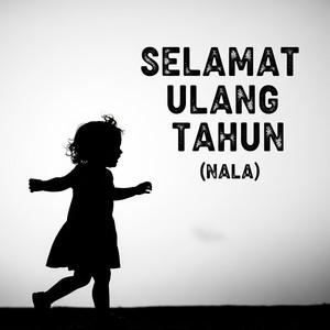 Selamat Ulang Tahun (Nala)