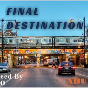 Final Destination (Explicit)