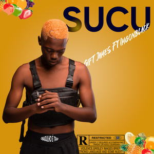 Sucu (Explicit)