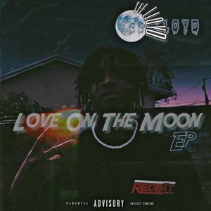 Love On The Moon Ep