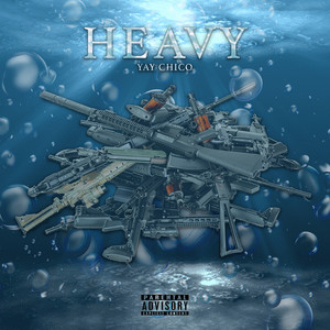 Heavy (Explicit)