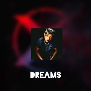 Dreams (Explicit)