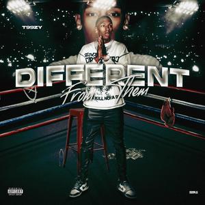 Different From Them (Explicit)