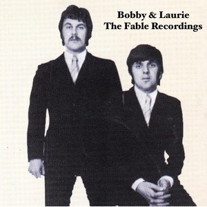 Bobby & Laurie: The Fable Recordings