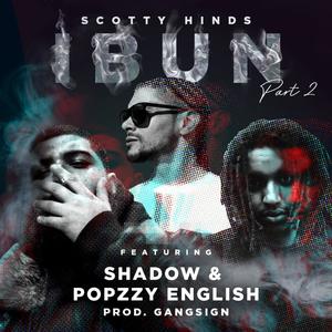 I Bun 2(feat. Shadow & Popzzy English) (Explicit)