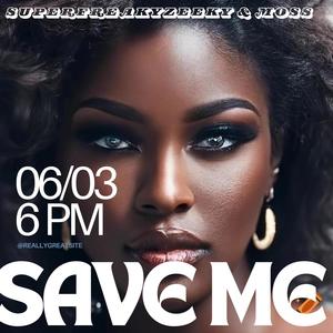 Save me (feat. Moss) (Explicit)