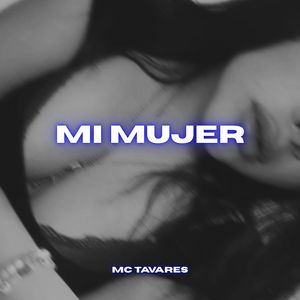 Mi Mujer