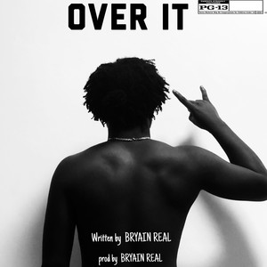 Over It (Explicit)