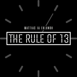 The Rule Of 13