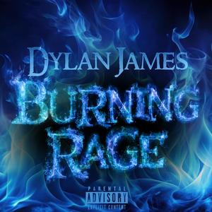 Burning rage (Explicit)