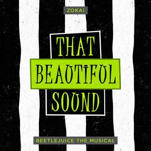 That Beautiful Sound (From "Beetlejuice The Musical") (Cover)