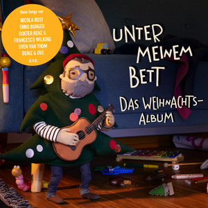 Unter meinem Bett. Das Weihnachtsalbum