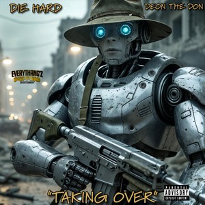 Taking Over (Explicit)