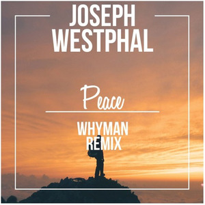 Peace (Whyman Remix)