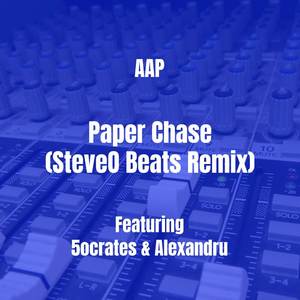 Paper Chase (SteveO Beats Remix) [Explicit]