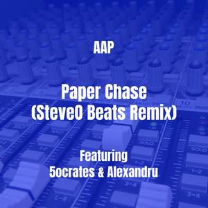 Paper Chase (SteveO Beats Remix|Explicit)