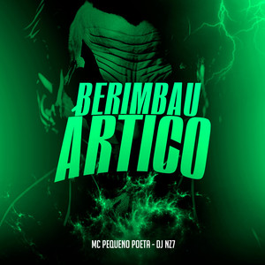 Berimbau Ártico (Explicit)