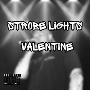 Strobe Lights (Explicit)
