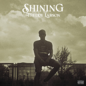 Shining (Explicit)