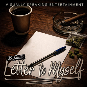 Letter to Myself (Explicit)